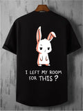 I Left My Room For This Bunny Oversized T-Shirt